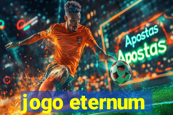 jogo eternum